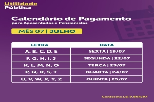 Calendário de pagamento do mês de julho